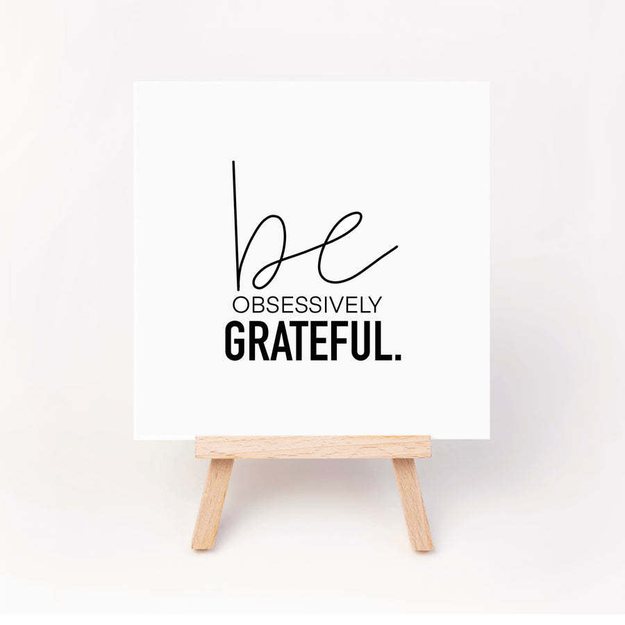“Be Grateful” square