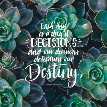 Our Decisions