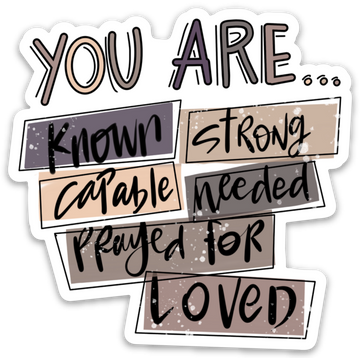 You Are Everything sticker