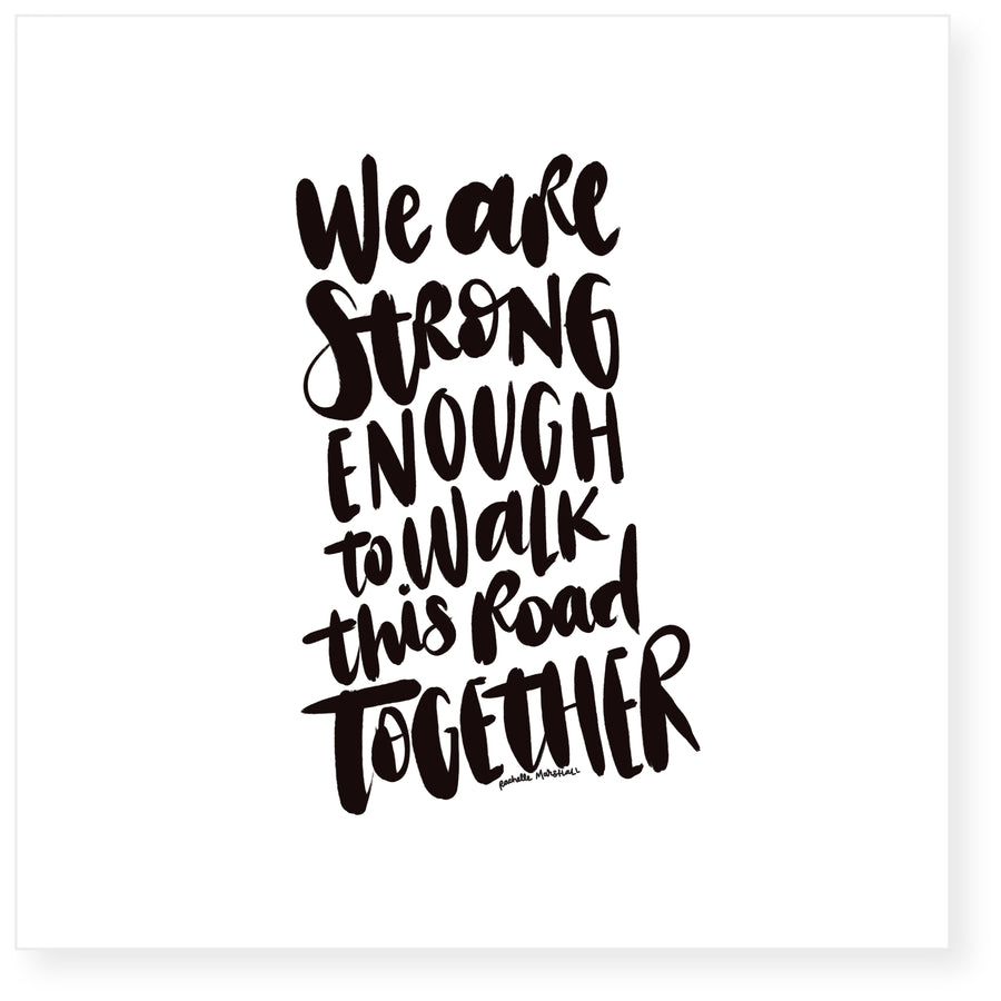 Strong Enough Together